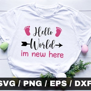 Hello world SVG Schild, Geburtsanzeige svg, Newborn Sign svg, Baby Meilensteine Kränze Svg, Newborn Overlays PNG, Hello world png