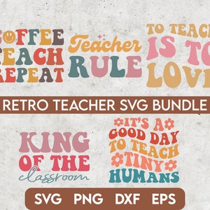 Retro Teacher Svg Bundle, Teacher Quotes Svg, Teacher Sayings Svg ...