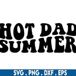 Papa chaud été svg, papa drôle svg, papa chaud svg, papa blague svg, papa vie svg, papa chemise svg, mari svg, heure d’été svg, plage svg