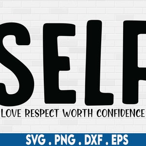 amor propio svg, autoestima svg, autoestima svg, confianza en sí mismo svg, cuidado personal svg, salud mental svg, buenas vibraciones svg, afirmación svg