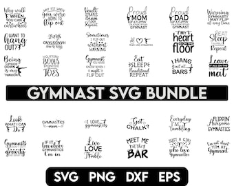 May include: A black and white SVG bundle with various gymnastics-themed quotes and phrases. The text includes phrases like "Why wall when you can cartwheel" and "Gymnast SVG Bundle". The bundle includes SVG, PNG, DXF, and EPS file formats.