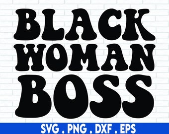 Juneteenth SVG, Black Woman SVG, Black History SVG, Afro Girl Svg, Boss Svg, Png, Svg Files For Cricut, Sublimation Designs Downloads