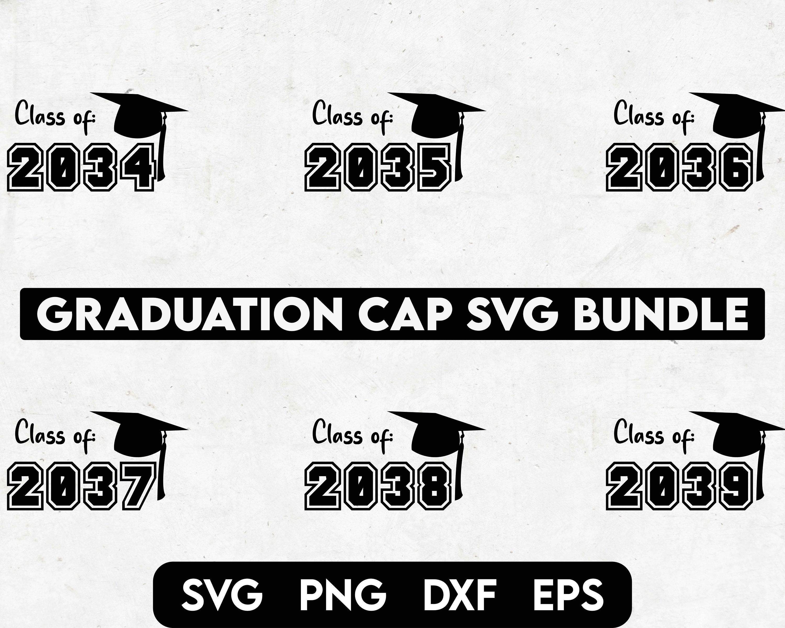 Graduation Cap Svg Bundle, Class of 2034, Class of 2035, Class of 2036 ...