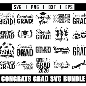 May include: A black and white SVG bundle with various "Congrats Grad" designs. The designs include graduation caps, diplomas, and celebratory figures. Text includes "Congrats Grad" and "Congrats Grad 2026".