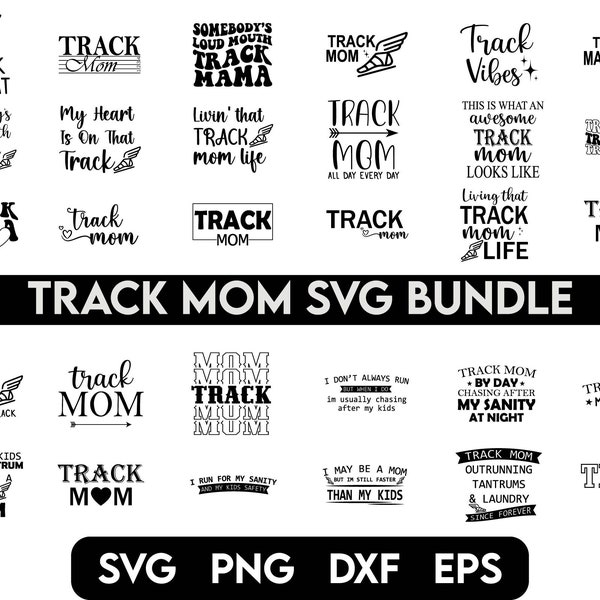 Track Mom Svg Bundle, Marathon Svg, Cross Country Mom Svg, Track And Field Svg, Somebody's Loud Mouth Track Mama Svg, Track Vibes Svg