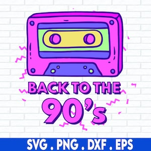 90s SVG, Retro SVG, Casette SVG, Good Vibes Svg, Raised on 90s Boy Bands Svg, 80s Png, Svg Files For Cricut, Sublimation Designs Downloads