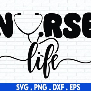 Infermiera SVG, Infermiera Stetoscopio SVG, Infermiera Vita SVG, File in formato Svg per Cricut, Png, Cricut Design, Silhouette, Download di disegni a sublimazione