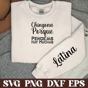 Chingona Porque Pendejas Hay Muchas Svg | Latina svg | Chingona Svg | PNG File | Latina Png | Mexican Spanish Saying svg | Latina Shirt svg