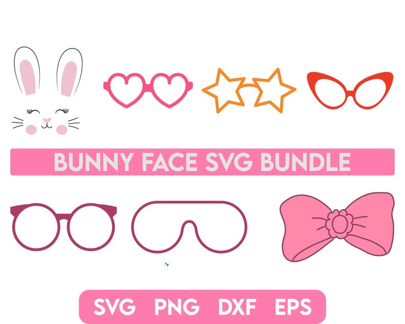 May include: A set of six SVG cut files featuring a bunny face, heart-shaped sunglasses, star-shaped sunglasses, cat-eye sunglasses, a sleep mask, and a pink bow. The text "BUNNY FACE SVG BUNDLE" is displayed in pink letters.