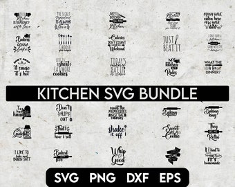Kitchen SVG Bunlde, Kitchen Sayings Svg, Kitchen Svg, Kitchen Cut File, Chef Svg, Funny Kitchen, Baking Svg, Cooking Svg, Kitchen Quotes Svg