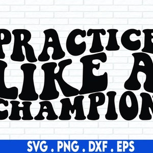 Praxis wie ein Champion svg, Baseball Shirt svg, Liebe Softball svg, Sport Ball svg, Spieltag svg, Fußballspieler svg