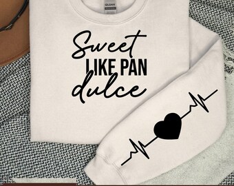 Dulce como Pan DulceSVG PNG, Latina svg, Pan mexicano svg, Concha mexicana svg, Spanglish diciendo svg, Concha mexicana png, Cafecito Camisa svg