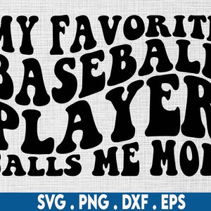 Mijn favoriete honkbalspeler noemt me moeder svg, honkbalseizoen svg, hou van honkbal svg, honkbal svg, honkbal zus svg, honkbal clipart