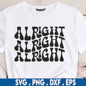 Alright Svg, Future Mrs, Retro Braut Svg, Braut Svg, Braut Svg, Braut Svg, Braut Svg, Wavy Stacked Svg, Silhouette Cricut