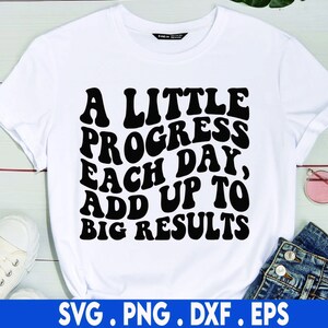 Um pouco de progresso a cada dia svg, svg de sucesso, hustle svg, svg para pequenas empresas, svg empreendedor, svg self made, svg ceo, svg motivacional