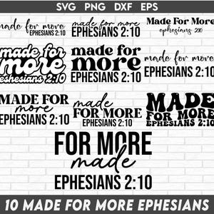 Made For More Svg Bundle, Ephesian 2:10 Svg, Christian Svg, Jesus Inspiring Svg, Empowerment Svg, Religious Svg, Instant Download, Cricut