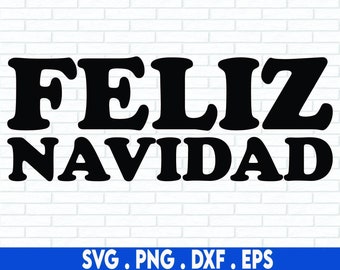 Feliz Navidad Svg Png | Latina svg | Mexican Christmas svg | Sublimation Designs | Latina shirt svg | Digital Sticker | Spanish Sayings