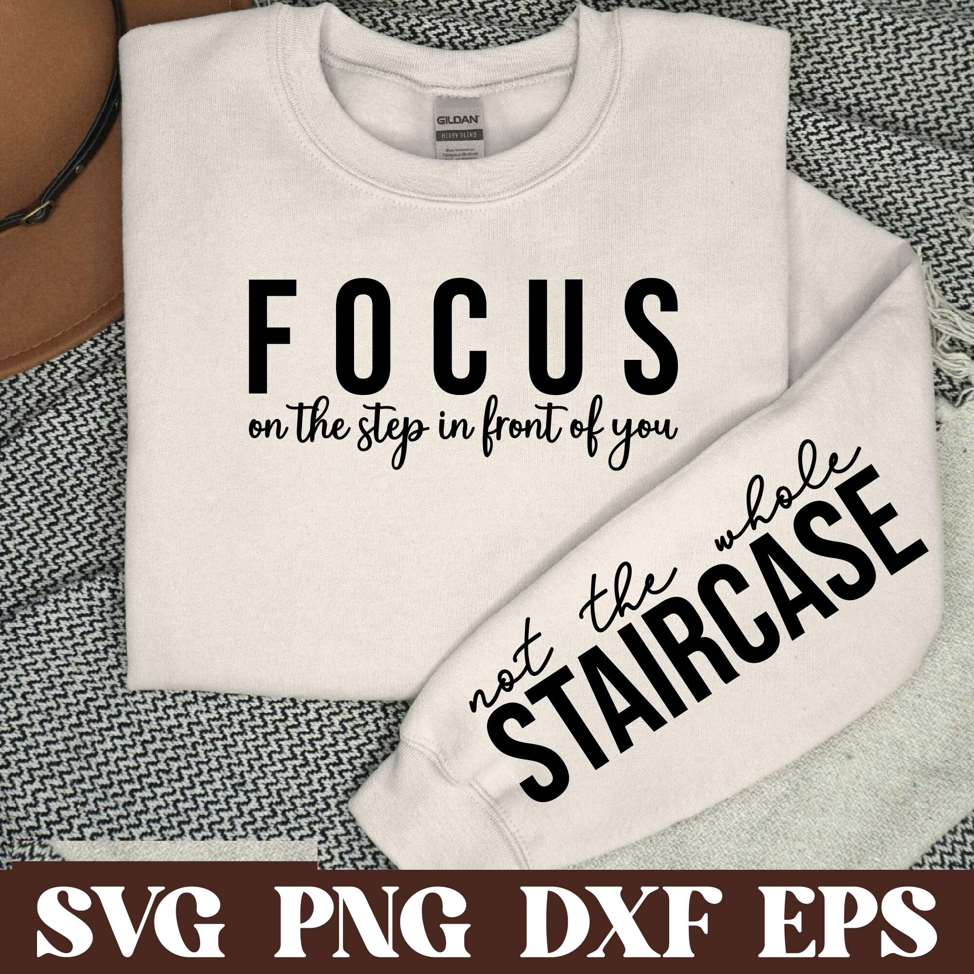 Focus on the Step Svg Png, Not the Whole Staircase Svg, Motivational ...