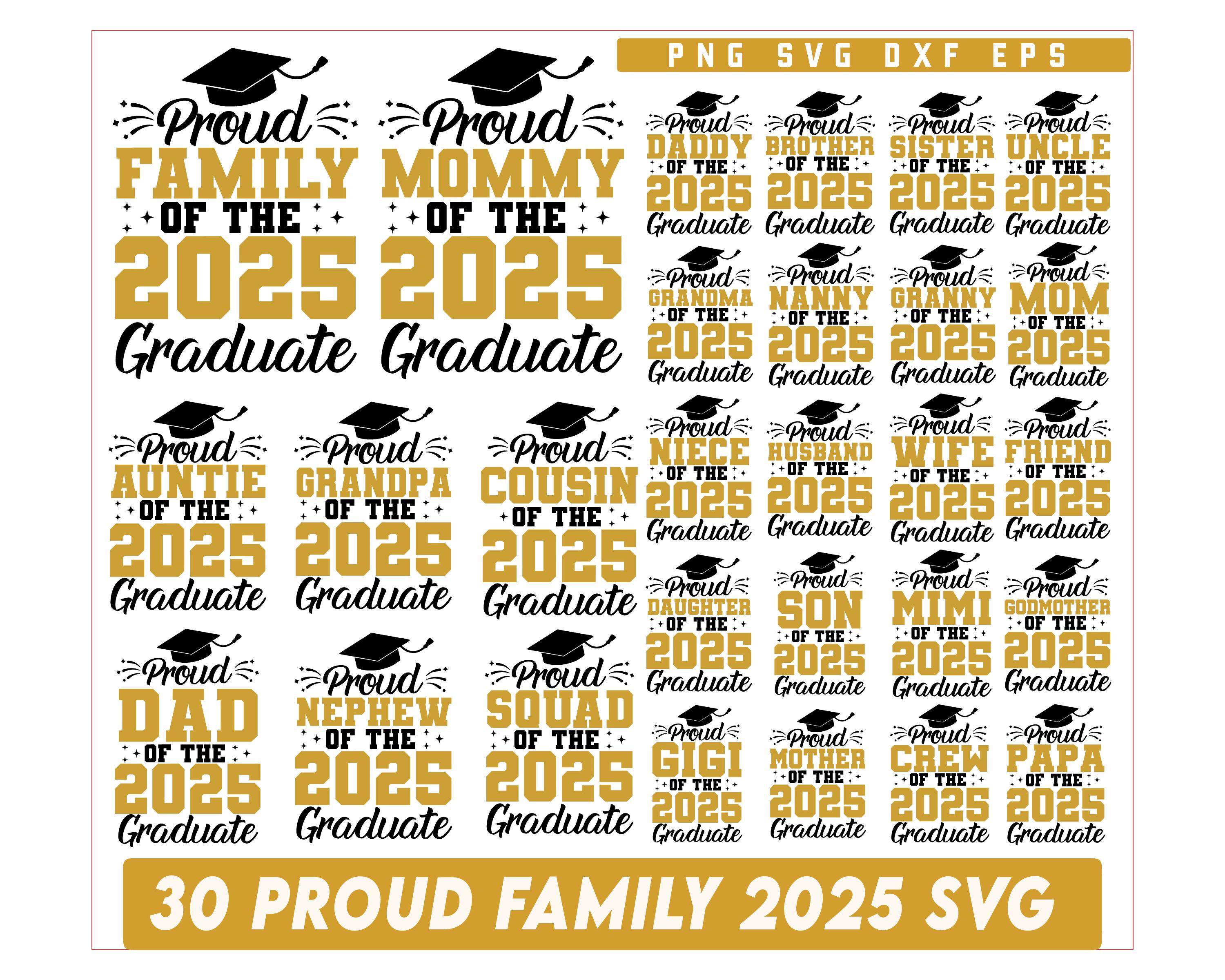 Proud Family of 2025 Graduate SVG Bundle, Proud Graduate Family Png, Class of 2025 svg, Graduation Family svg, Senior Family Png