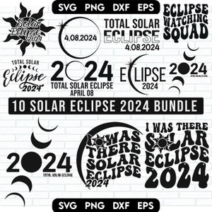 Solar Eclipse 2024 Svg Bundle, 2024 Eclipse Shirt Svg, Solar Eclipse 2024 PNG Bundle, Eclipse April 08, 2024 png, Gift for Eclipse Lover SVG