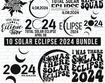 Solar Eclipse 2024 Svg Bundle, 2024 Eclipse Shirt Svg, Solar Eclipse 2024 PNG Bundle, Eclipse April 08, 2024 png, Gift for Eclipse Lover SVG