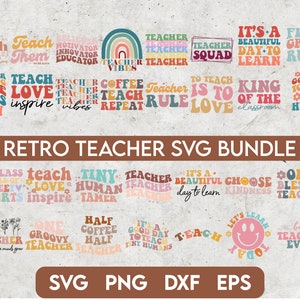 Retro Teacher Svg Bundle, Teacher Quotes Svg, Teacher Sayings Svg, Teacher Life Svg, School Svg, Teach Svg,  Retro Wavy Text svg