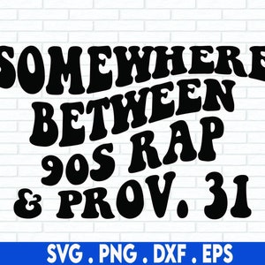 irgendwo zwischen 90s rap svg, made in the 90s svg, 90s svg, 90s svg svg, svg 90s, 90s hip hop, 90s rnb svg