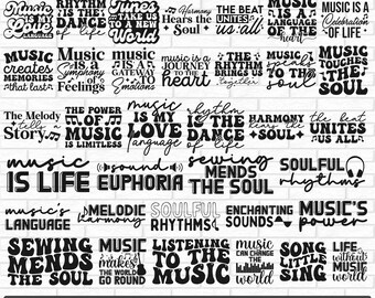 May include: A black and white graphic design bundle of 35 music-themed SVG files. The text includes phrases like "Music is my love language", "Rhythm is the dance of life", and "Sewing mends the soul".