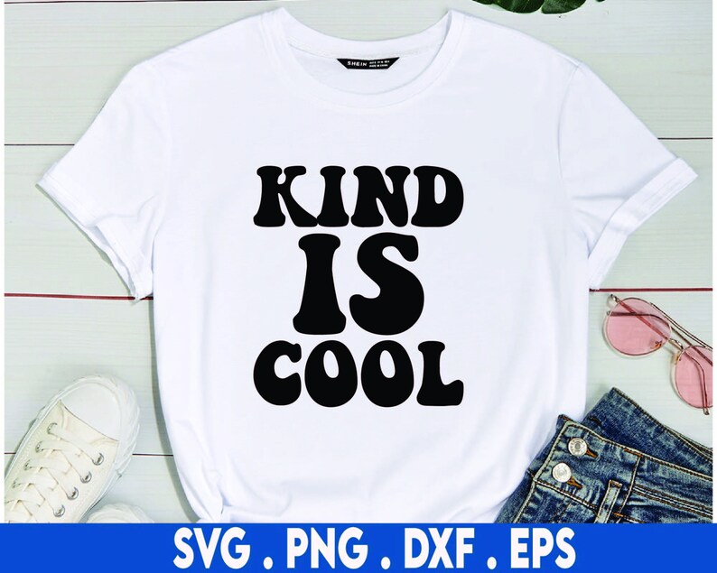 Kindness SVG, Kind is Cool SVG Cut File, Positive Quote Svg, School ...