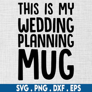 結婚式の計画 svg、結婚式の計画マグカップ svg、婚約 svg、婚約者 svg、ミスターとミセス svg、結婚式のパーティー svg、将来のミセス