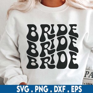 Braut Svg, Future Mrs, Braut Svg, Braut Svg, Braut Svg, Braut Party Svg, Trendy Svg, Team Bride Svg, Braut Party Svg, Hochzeitsparty Svg