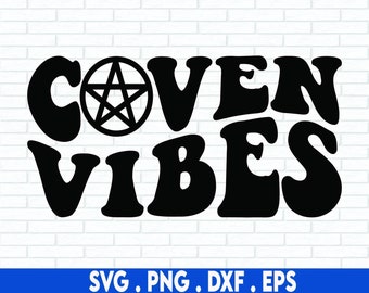 May include: Black and white graphic design with the text "Coven Vibes" in a retro font. A pentagram is included in the word "Coven".