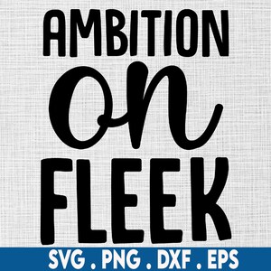 ambition svg, ambition on fleek svg, ceo svg, girl boss svg, boss lady svg, hustler svg, black queen svg, black woman svg, melanin svg, ceo