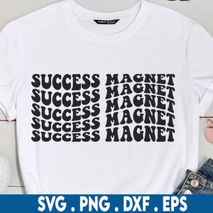success magnet svg, ceo svg, successful svg, motivational svg, hustle svg, entrepreneur svg, rich svg, manifest svg, small business svg