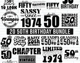 50th Birthday SVG Bundle, 50th Birthday Svg, Vintage 1974 Svg, Fifty Birthday Svg, Hello Fifty Svg, Fifty SVG, Birthday Shirt Svg, Cut Files