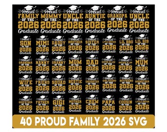 Stolze Familie von 2026 graduierte SVG, Klasse von 2026, Abschlussfeier SVG, 2026 Abschlussfeier SVG-Bundle, ältere Familie svg, stolze graduierte Familie svg