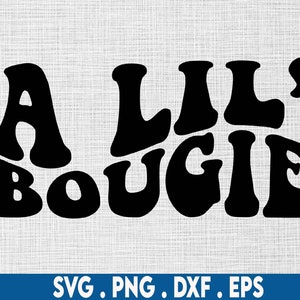 A lil bougie svg,sarcasm svg,sassy svg,sarcastic svg,motivational svg,trending svg,coffee mug svg,classy svg,hip hop svg,girl boss svg