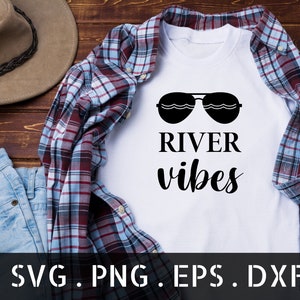 River Vibes Svg, River Life Svg, Funny River Quotes Svg, Cut File für Cricut, River Vibes png