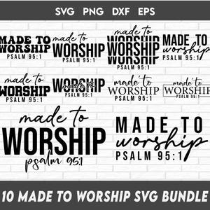 Fait pour adorer Svg Png Bundle, Svg chrétien, culte Svg Bundle, Svg Png religieux, verset de la Bible Svg, Psaume 95:1 SVG