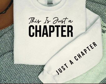 This Is Just a Chapter SVG PNG, Boho Inspirational Sleeve Quote Shirt Svg, Positive Daily Affirmation Svg, Self Love Svg