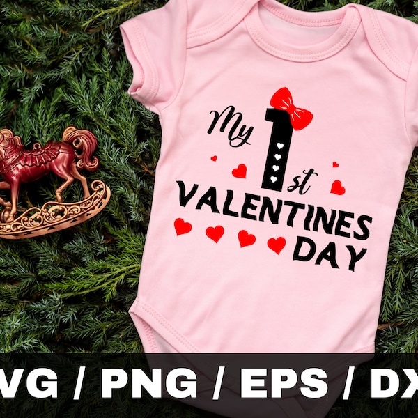 My First Valentine's day svg, Valentines svg file, Valentines baby bodysuit svg, Love svg file, Toddler Valentines svg, svg files for cricut