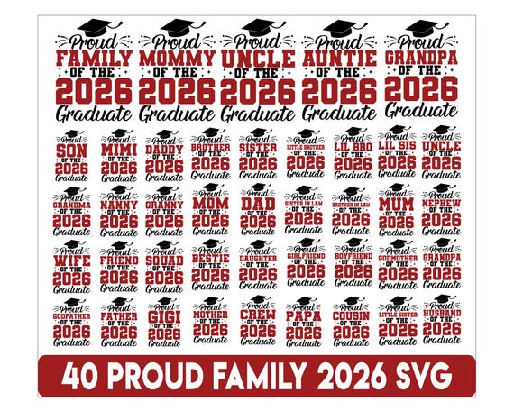 Proud Family of 2026 Graduate SVG, Proud Graduate Family Svg, Class of 2026, Graduation Svg, 2026 Graduation Svg Bundle, Senior Family Svg