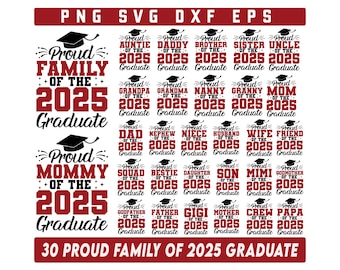 Proud Family of 2025 Graduate SVG Bundle, Proud Graduate Family Png, Class of 2025 svg, Graduation Family svg, Senior Family Png