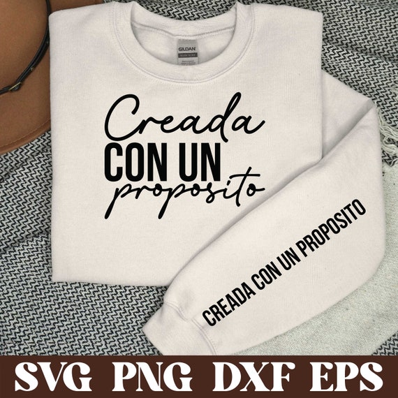 Creada con un proposito Frases religiosas svg | Spanish svg | Frases biblicas svg | Frases cristianas svg | Spanish bible verse SVG PNG