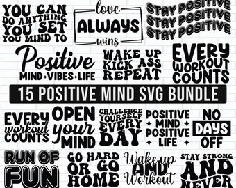 Positive Mind Svg bundle, Positive quotes svg, sarcasm svg, Positive mind tshirt, Positive tumbler svg, motivational svg, inspirational svg