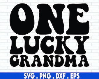 One Lucky Grandma svg, grandma svg, St Patrick's Day SVG, handlettered svg, dxf, for cricut, for silhouette, cut file