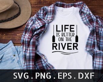 Het leven is beter op de rivier svg, Zomer shirt svg, Rivier citaat svg, Rivier zeggen svg, Rivier leven svg, Het leven is beter op de rivier png