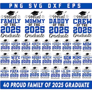 Fière famille des diplômés 2025 SVG Bundle, Svg diplômé, Fière diplômée famille Png, promotion 2025 svg, svg famille de remise des diplômes, fier senior