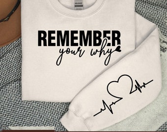 Remember Your Why Svg, Boho Self Love Svg, Positive Daily Affirmations Svg, Motivational Sleeve Shirt Svg, Inspirational Sleeve Shirt Svg