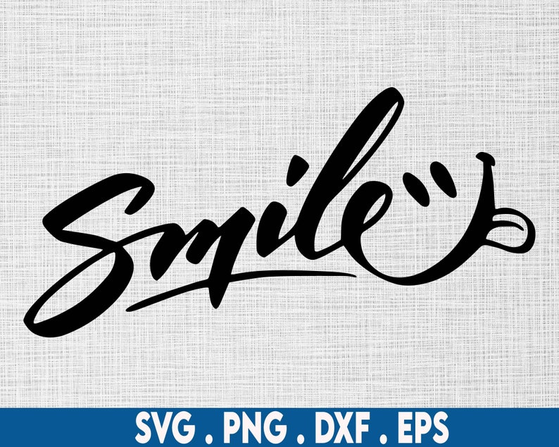 Smile Svg, Happiness Svg, Positive Svg, Self Love Svg, Motivational Svg, Woman T-Shirt Svg, Be Happy Svg, Happy Svg, Silhouette Cricut image 2